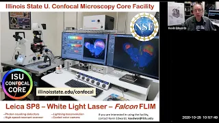 Illinois State Univ. SP8 confocal microscope overview and applications (2020). Part 1 of 3.