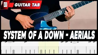 System Of A Down - Aerials | GUITAR LESSON W TAB