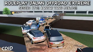 ROLEPLAY CDID JALAN OFFROAD EXTREME!! BANYAK YANG JEBLOS!! | CDID REVAMP V1.1 |