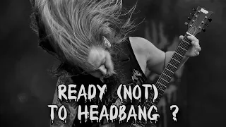 TRY NOT TO HEADBANG (15 songs)