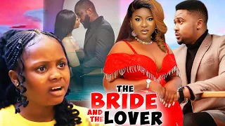 THE BRIDE AND THE LOVER (EP 3&4) -  MIKE GODSON | DESTINY ETIKO | UCHE NEW GLAMOUR NIG. 2024 MOVIE