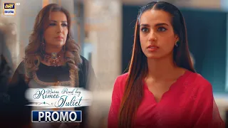 Burns Road Kay Romeo Juliet | Promo | Upcoming Episode 20 | Iqra Aziz | ARY Digital