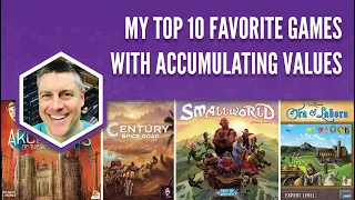 My Top 10 Favorite Games with Accumulating Values