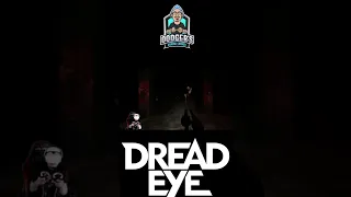 DreadEye VR is Pure Panic! || #shorts