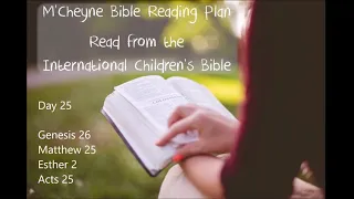 M'Cheyne Bible Reading Plan Day 25 - ICB