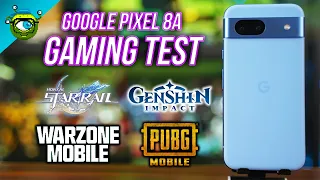 Google Pixel 8a Gaming Test | Genshin Impact, Honkai: Star Rail, PUBG & COD: Warzone