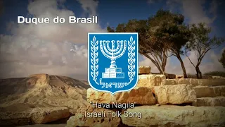 Israeli Folk Song - “Hava Nagila” (instrumental)