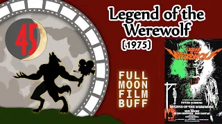 FMFB 45: Legend of the Werewolf (1975)