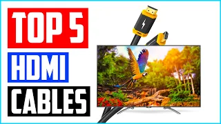 Top 5 Best HDMI Cables of 2023 – Reviews