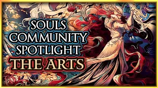 Souls Community Spotlight | Episode One - The Art