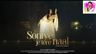 Soniye Je Tere Naal | Prabhjot Singh Rendition  Ustad Hussain Baksh | Pehchan Music @Luv._.RawaT.