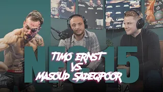 What´s Next, Timo Ernst vs Masoud Sadeqpoor, Reaktion, NFC 15