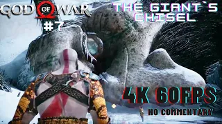 GOD OF WAR  ||THE GIANT`S CHISEL #7 || BOY GOT ILL  [ 4K 60FPS ]  NO COMMENTARY