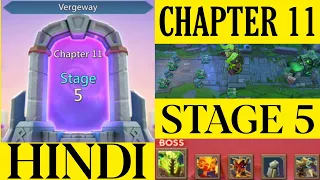 Lords Mobile Vegeway Chapter 11 Stage 5 | Lords Mobile Vergeway Chapter 11 | Lords Mobile Stage 5