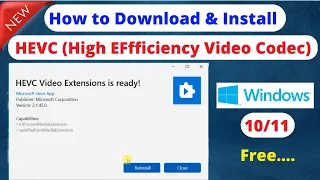 How to Download and Install HEVC Codec in Windows 10/11 | Download HEVC codec Free 2024