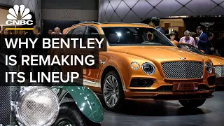 Why Bentley Is Remaking Its Lineup