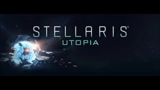 Stellaris Utopia Soundtrack - Cradle of the Galaxy