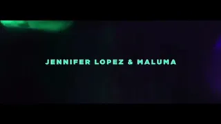 Jennifer Lopez & Maluma - Pa Ti + Lonely (Oficial Video) #PaTiAfterParty