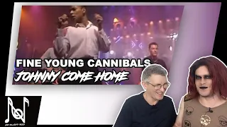 TENOR REACTS  TO FINE YOUNG CANNIBALS - JOHNNY COME HOME