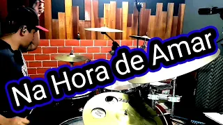 Gusttavo Lima - Na hora de Amar | Drum Cover Daniel Tavares