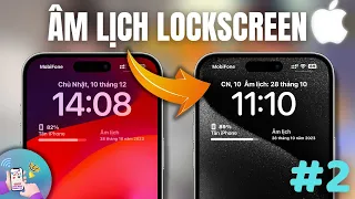 Cài Âm Lịch Trên Màn Hình Khóa iPhone Cách 2 | Công Nghệ Trong Tay