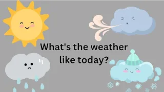 What's the weather like today / Kids Song & nursery rhymes