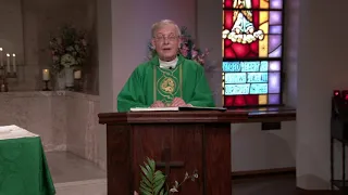 The Very Rev. Gregory Sakowicz's Homily - 24th Sunday in Ordinary Time - September 15, 2019