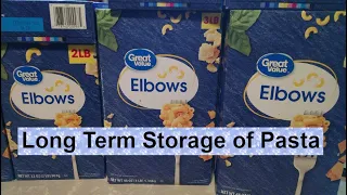 Storing Elbow Macaroni and Spaghetti pasta for long term storage.