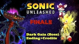Sonic Unleashed Part 24 Dark Gaia/Perfect Dark Gaia (Boss) Ending+Credits (PS3)
