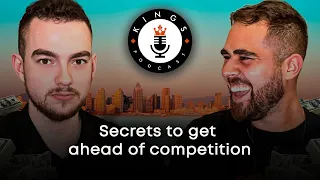 Secrets to get ahead of competition | The Kings Podcast Clips