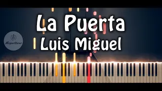 Luis Miguel - La puerta Piano Cover