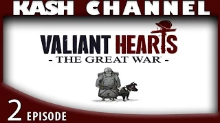 Valiant Hearts: The Great War LP episode #2 - Собака - лучший друг