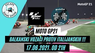 🔴 MOTOGP 21 BALKAN VS. ITALY // MotoGP Live Event // Escape Game Show