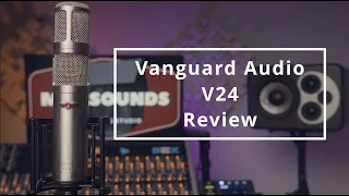 Vanguard Audio Labs V24 Microphone Review