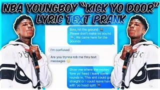 NBA YOUNGBOY "KICK YO DOOR" LYRIC TEXT PRANK ON HIGH SCHOOL BULLY