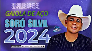 SORÓ SILVA O BOIADEIRO - MÚSICA NOVA (GAIOLA DE AÇO) 2024