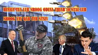 XOV XWM KUB: 4/8/2023 RUSSIA TUA LUB NROOG ODESA THIAB 10 NTAU LUB NROOG YAV QAB TEB NTSIV