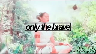 » Rey Skywalker | Only The Brave (+TROS)
