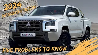 2024 Mitsubishi Triton - Five problems to know