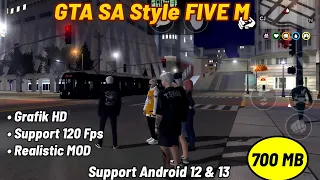 [Modpack] GTA SA Style Five M High Graphic (Standar Version) | Support Android 11, 12 & 13