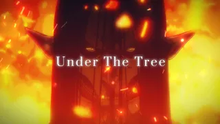 Under The Tree - Attack on Titan「 AMV 」