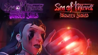 Sea of Thieves | Cursed Sails & Forsaken Shores Trailer - E3 2018