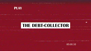 The Debt Collector | Short Film | Ary'l Films