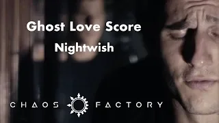 Ghost Love Score - Nightwish - Cover Chaos Factory