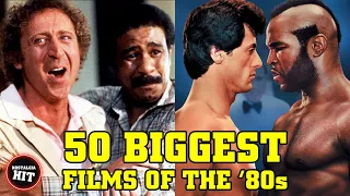 TOP 50 HIGHEST GROSSING MOVIES OF THE 1980s