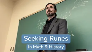 Seeking Runes in Myth & History (Live in New Mexico)