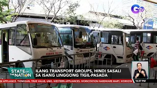 Ilang transport groups, hindi sasali sa isang linggong tigil-pasada | SONA