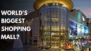 5 Biggest Shopping Malls In The World