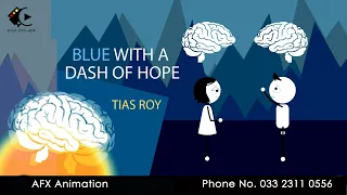 Animated Short Film: " Blue with a Dash of Hope"