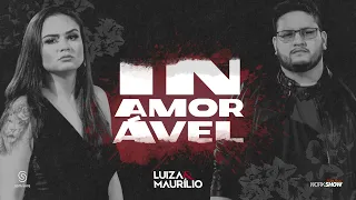 Luíza e Maurílio - INAMORÁVEL - EP Ensaio Acústico 2